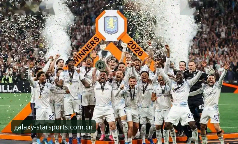欧联杯决赛观赛指南：维拉3-0完胜弗赖堡，埃梅里五冠封神